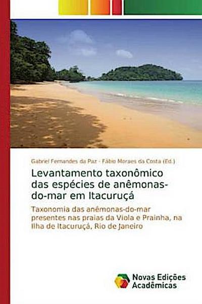 Levantamento taxonômico das espécies de anêmonas-do-mar em Itacuruçá