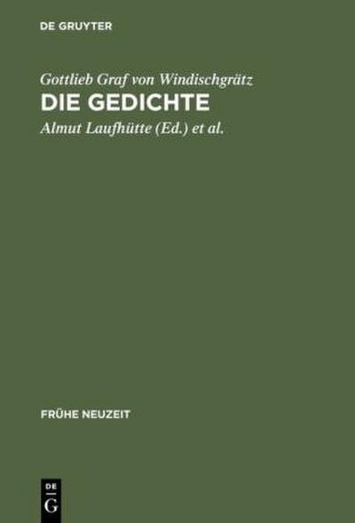 Gottlieb Graf von Windischgrätz: Die Gedichte