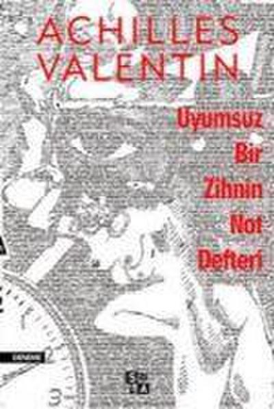 Uyumsuz Bir Zihnin Not Defteri
