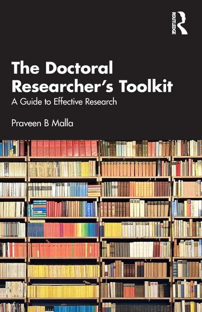 The Doctoral Researcher’s Toolkit
