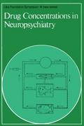 Drug Concentrations in Neuropsychiatry