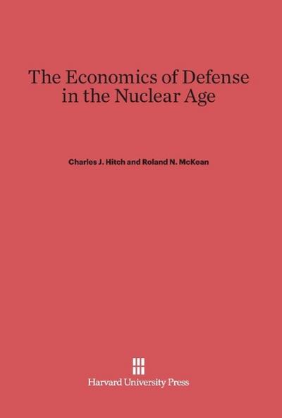 The Economics of Defense in the Nuclear Age
