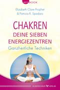 Chakren – Deine sieben Energiezentren