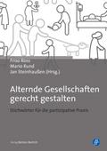 Alternde Gesellschaften gerecht gestalten