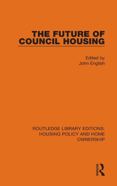 The Future of Council Housing
