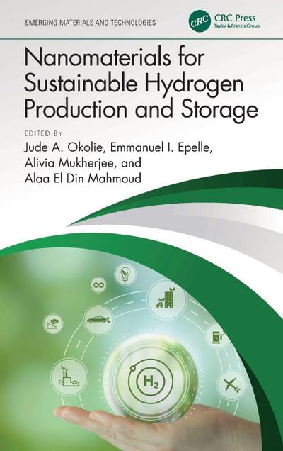 Nanomaterials for Sustainable Hydrogen Production and Storage