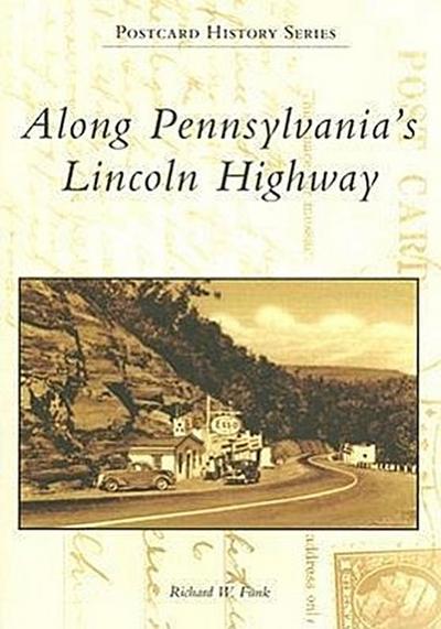 Along Pennsylvania’s Lincoln Highway