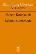 Religionssoziologie (Sammlung Goschen) (Sammlung Gaschen) (Sammlung Göschen, 2094, Band 2094)