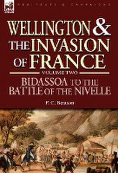 Wellington and the Invasion of France
