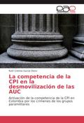 La competencia de la CPI en la desmovilización de 