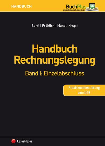 Handbuch Rechnungslegung / Handbuch Rechnungslegung, Band I: Einzelabschluss