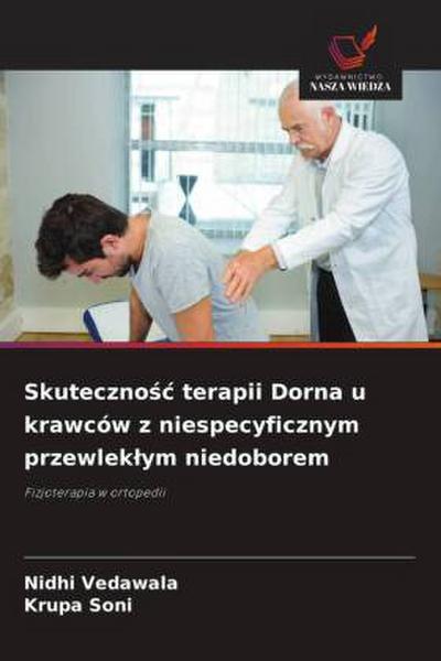 Skuteczno¿¿ terapii Dorna u krawców z niespecyficznym przewlek¿ym niedoborem