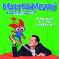 Malte & Mezzo-Keine Nöte mit der Zauberflöte
