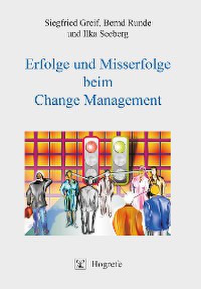 Erfolge und Misserfolge beim Change Management