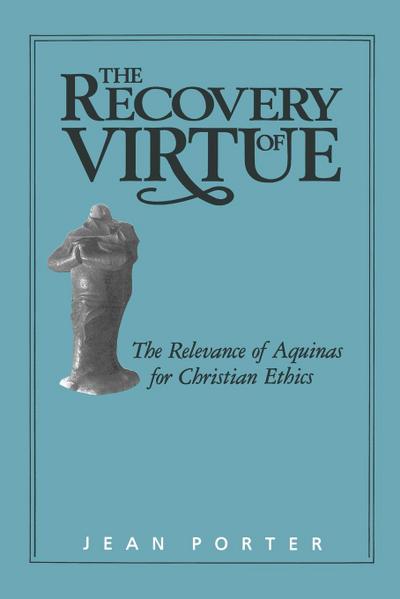 The Recovery of Virtue
