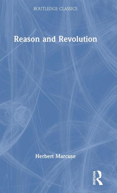 Reason and Revolution