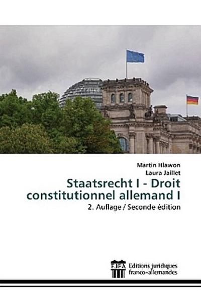 Staatsrecht I - Droit constitutionnel allemand I