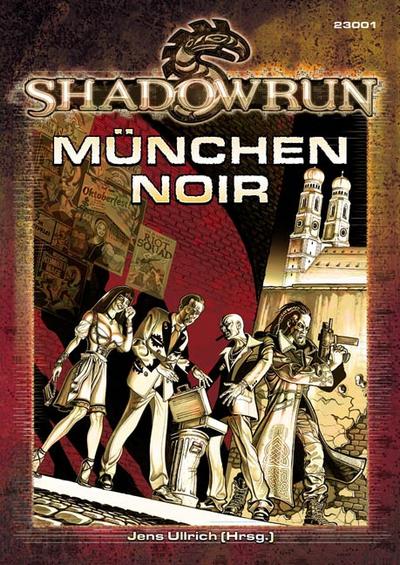 München Noir. Shadowrun Quellenbuch
