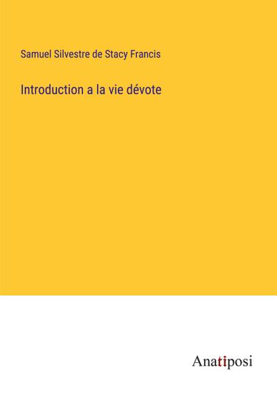 Introduction a la vie dévote