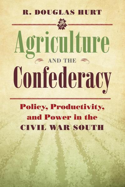 Agriculture and the Confederacy