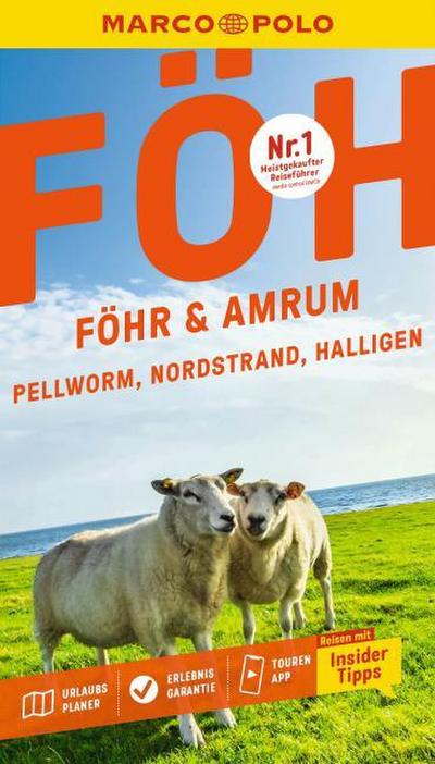 MARCO POLO Reiseführer Föhr, Amrum, Pellworm, Nordstrand, Halligen