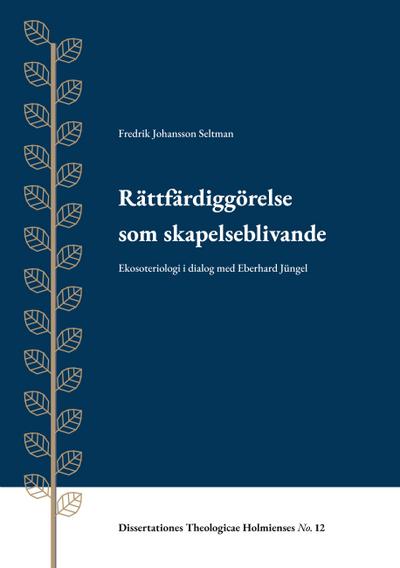 Rättfärdiggörelse som skapelseblivande