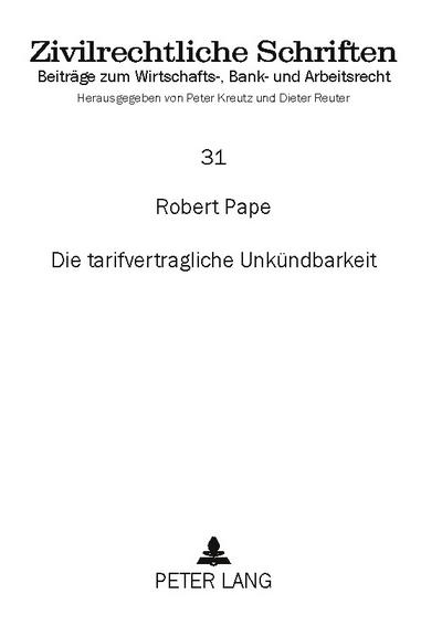 Die tarifvertragliche Unkündbarkeit