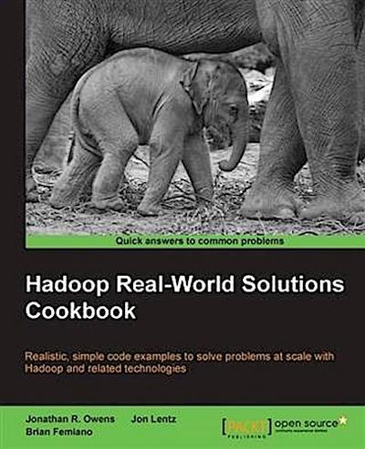 Hadoop Real-World Solutions Cookbook