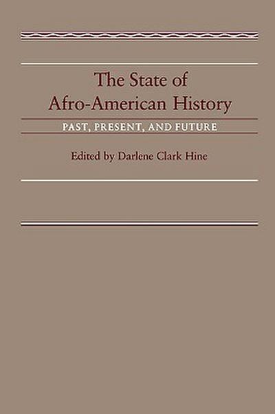 The State of Afro-American History