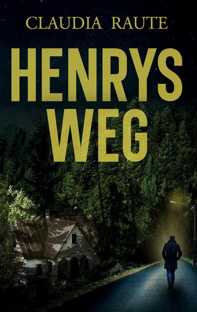 Henrys Weg