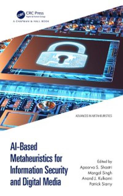 AI-Based Metaheuristics for Information Security and Digital Media