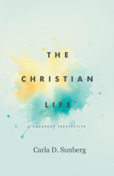 The Christian Life