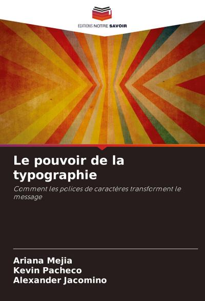 Le pouvoir de la typographie