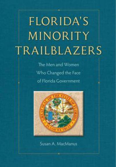 Florida’s Minority Trailblazers