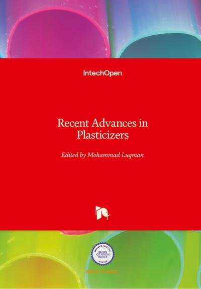 Recent Advances in Plasticizers
