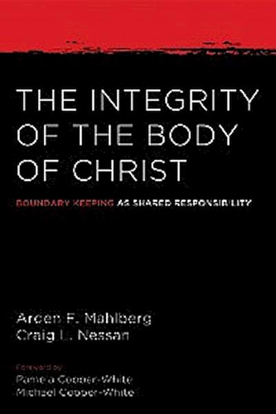 The Integrity of the Body of Christ