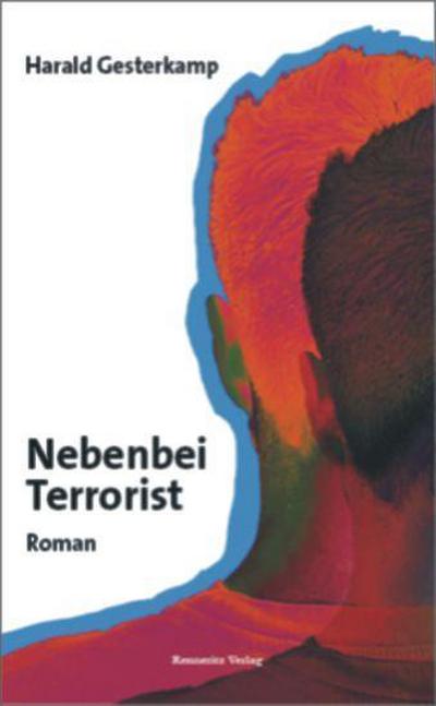 Nebenbei Terrorist