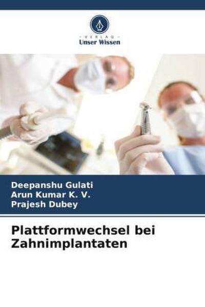 Plattformwechsel bei Zahnimplantaten
