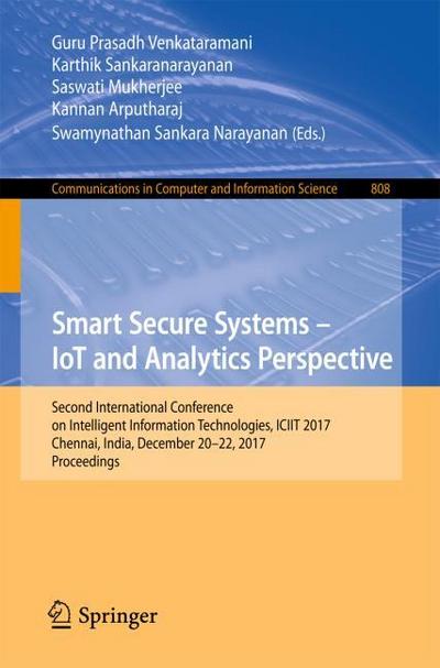 Smart Secure Systems - IoT and Analytics Perspective