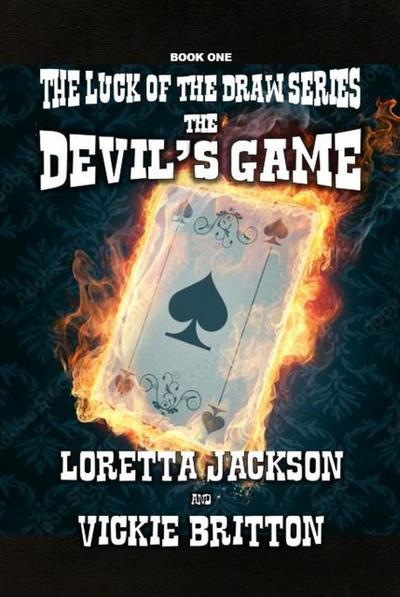 The Devil’s Game (The Luck of The Draw, #1)