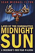 Land of the Radioactive Midnight Sun