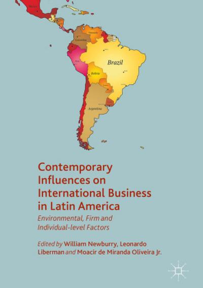 Contemporary Influences on International Business in Latin America