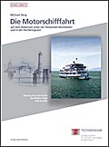 Die Motorschifffahrt auf dem Bodensee unter der Deutschen Reichsbahn und in der Nachkriegszeit