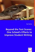 Beyond the Test Scores