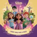 Every Child Has a Voice