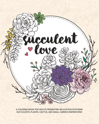 Succulent Love Adult Coloring Books