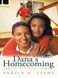 Dana’s Homecoming Part Ii