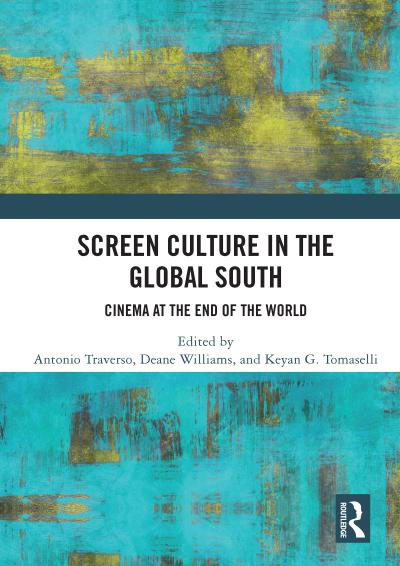 Screen Culture in the Global South