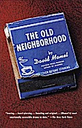 Old Neighborhood - David Mamet