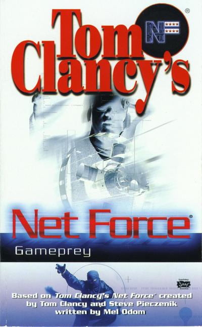Tom Clancy’s Net Force: Gameprey